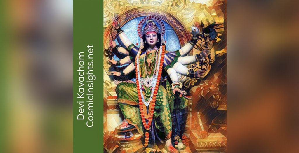 Devi Kavacham - Cosmic Insights