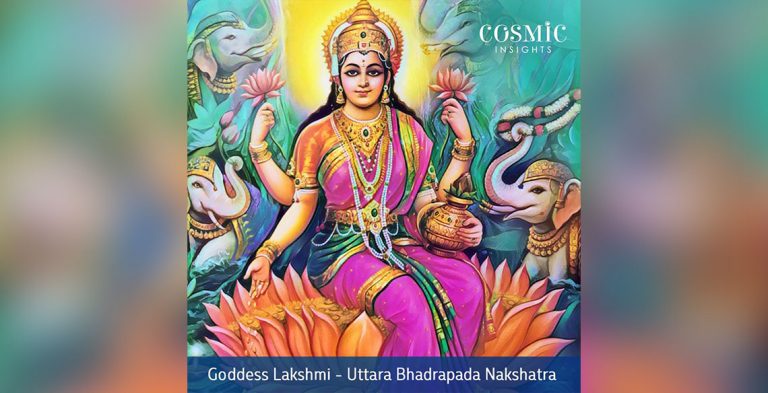 Goddess Lakshmi Uttara Bhadrapada Nakshatra Cosmic